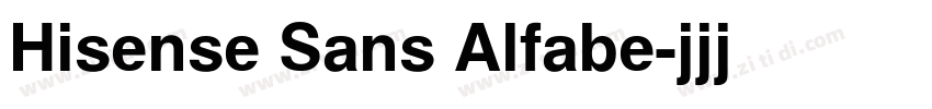 Hisense Sans Alfabe字体转换